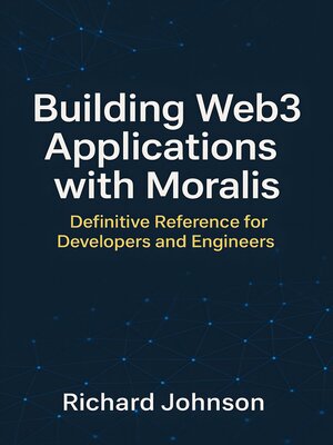 cover image of Building Web3 Applications with Moralis